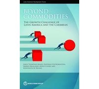 Jorge Thompson Araujo Markus Brueckner Mateo Clavijo Beyond Commodit (Tascabile)