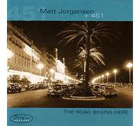 Jorgensen, Matt - Road Begins Here