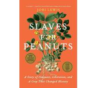 Jori Lewis Slaves for Peanuts (Tascabile)