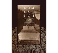 Domesticity: by Joris-Karl Huysmans