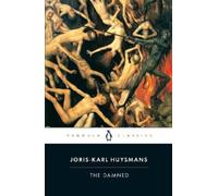 Joris-Karl Huysmans The Damned (Tascabile)