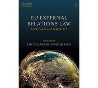 Joris Larik Ramses A Wessel EU External Relations Law (Tascabile)