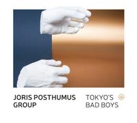 Joris Posthumus Group Tokyo's Bad Boys (CD) Album