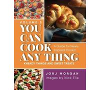 Jorj Morgan You Can Cook Any Thing (Tascabile) You Can Cook Any Thing
