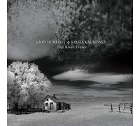 Jorma Kaukonen and John Hurlbut The River Flows - Volume 1 (CD) Album Digipak