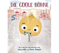 Jory John Die coole Bohne: Bilderbuch ab 3 Jahren (Copertina rigida)