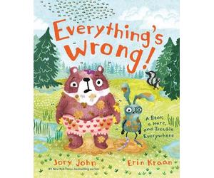 Jory John Everything's Wrong (Copertina rigida) Bear and Hare Book