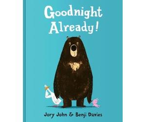 Jory John Goodnight Already (Copertina rigida)