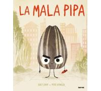 Jory John La mala pipa / The Bad Seed (Copertina rigida)