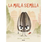 Jory John La mala semilla / The Bad Seed (Copertina rigida)