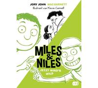 Jory John Mac Barnett Miles & Niles - Jetzt wird's wild (Die (Copertina rigida)