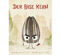 Jory John Pete Der böse Kern: Das beste Vorlesebuch des Jahr (Copertina rigida)
