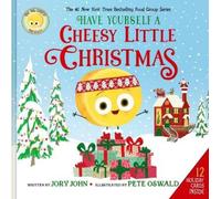 Jory John The Big Cheese Presents: Have Yourself a Cheesy Lit (Copertina rigida)