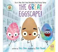 Jory John The Good Egg Presents: The Great Eggscape (Copertina rigida)