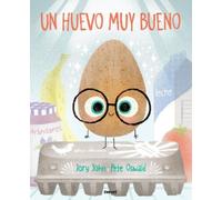 Jory John Un huevo muy bueno / The Good Egg (Copertina rigida)