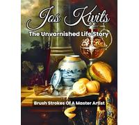 Jos Kivits: The Unvarnished Life Story | Brush Strokes Of A Master Artist | Inspired By Rembrandt, Rubens, Vermeer, Heda, Peeters, Van Beyeren, Brueghel, Ruysch, Claesz, Caravaggio