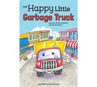 Josan Wright Callender Mattie Ruth Wrig The Happy Little Garbage Tru (Tascabile)