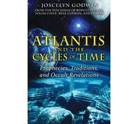 Joscelyn Godwin Atlantis and the Cycles of Time (Tascabile)
