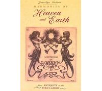 Joscelyn Godwin Harmonies of Heaven and Earth (Tascabile)