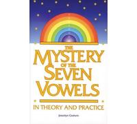 Joscelyn Godwin The Mystery of the Seven Vowels (Tascabile)