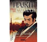 José A. Bonilla Haiku para un cadáver (Tascabile)