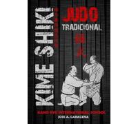 Jose a Caracena Kime Shiki, Judo Tradicional (Tascabile)