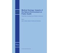 Jose A. Centeno Robert B. Finkelman Olle Seli Medical Geology (Copertina rigida)