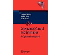 José A. de Doná María M. Seron Grah Constrained Control and (Copertina rigida)
