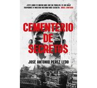 José A. Pérez Ledo Cementerio de secretos / A Cemetery of Secrets (Tascabile)