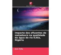 Jose Addy Impacto dos efluentes de matadouro na qualidade da água do (Tascabile)