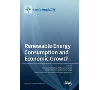 José Alberto Fuinhas Matheus Koengka Renewable Energy Consump (Copertina rigida)