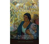 José Angel Hernández Colonizing Ourselves Volume 5 (Copertina rigida)