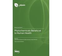 José Anton Antonio Morales-González N Phytochemicals Benefic (Copertina rigida)