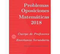 José Antonio Álvar Problemas resueltos de Oposiciones de Matemáticas (Tascabile)