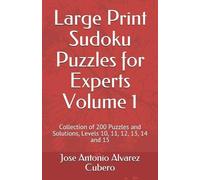 Jose Antonio Alvarez Cu Large Print Sudoku Puzzles for Experts Volu (Tascabile)