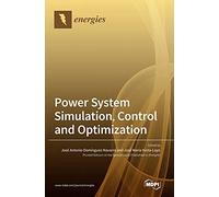 José Antonio Domínguez-Navarro Power System Simulation, Con (Copertina rigida)