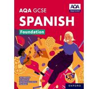 José Antonio García Sánchez AQA GCSE Spanish Foundation: AQA Approv (Tascabile)