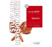 José Antonio García Sánchez Cambridge IGCSE™ Spanish Study and Rev (Tascabile)