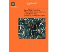 José Antonio Go Labor Market Flexibility in Thirteen Latin American (Tascabile)