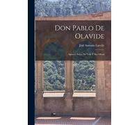José Antonio Lavalle Don Pablo De Olavide (Tascabile)
