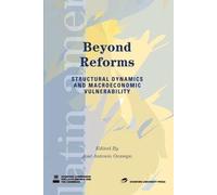 José Antonio Ocampo Beyond Reforms (Tascabile) Latin American Development Forum