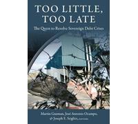 Jose Antonio Ocampo Too Little, Too Late (Copertina rigida)