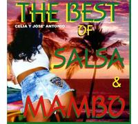 Jose' Antonio - The Best Of Salsa E Mambo