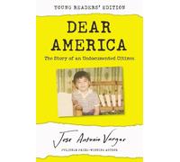 Jose Antonio Vargas Dear America (Copertina rigida)