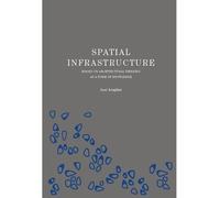 Jose Araguez Spatial Infrastructure (Tascabile)