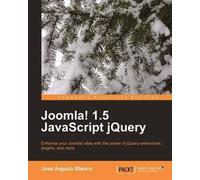 Jose Argudo Blanco Joomla 1.5 JavaScript jQuery (Digital)