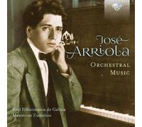 José Arriola José Arriola: Orchestral Music (CD) Album