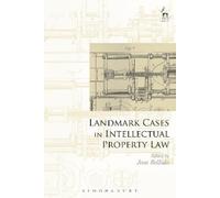 Jose Bellido Landmark Cases in Intellectual Property Law (Tascabile)
