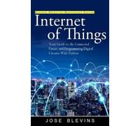 Jose Blevins Internet of Things (Tascabile)