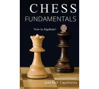 Jose Capablanca Chess Fundamentals (Tascabile)